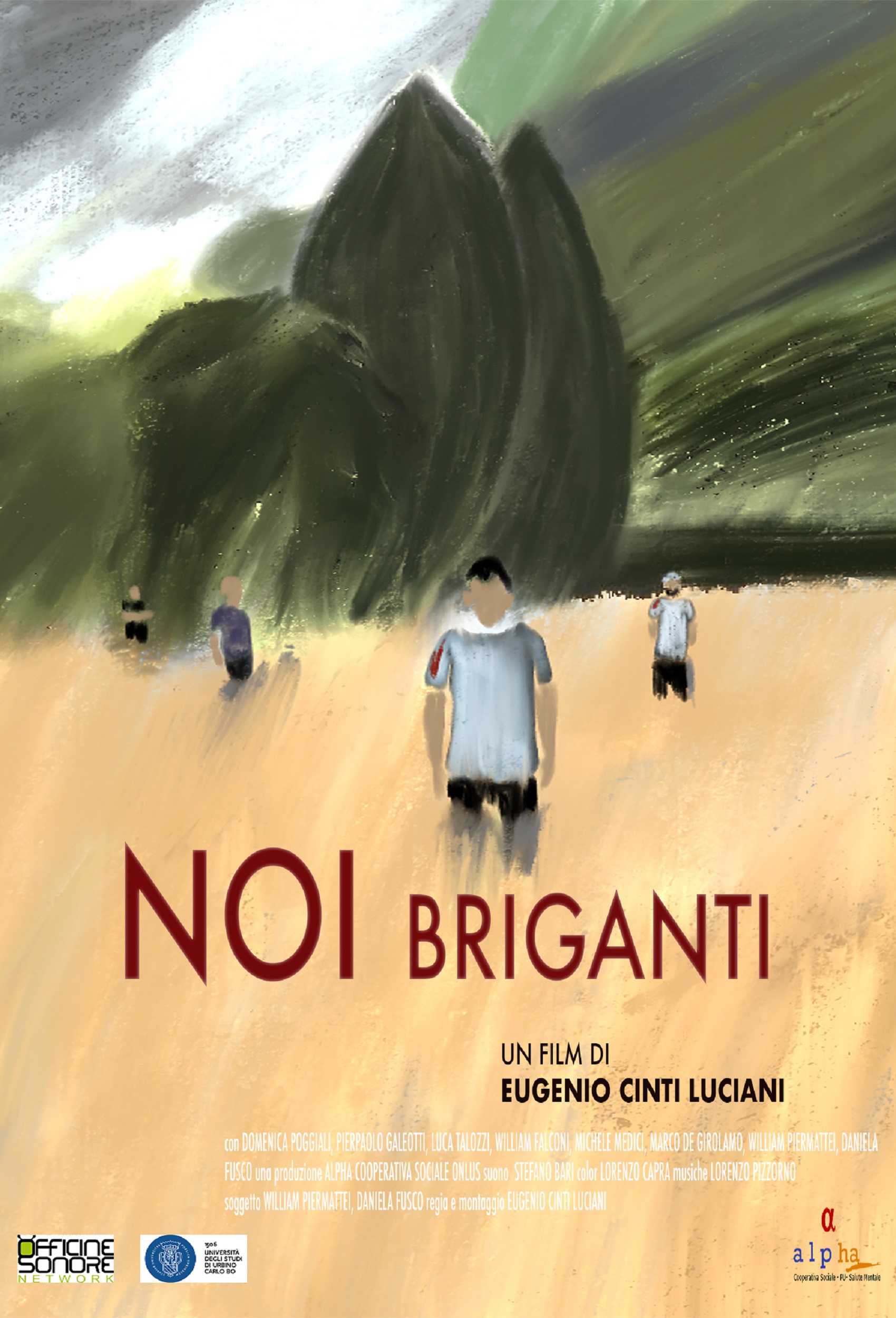 You are currently viewing Noi briganti